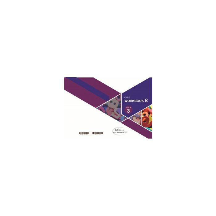 ABC of Mathematics Grade 3 WB-Book B