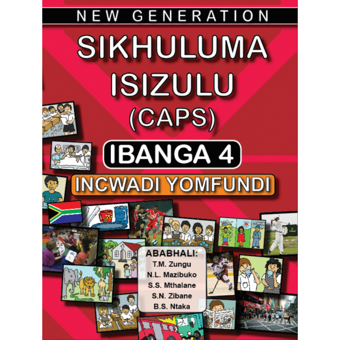 New Generation Sikhuluma Grade 4 Learner Book