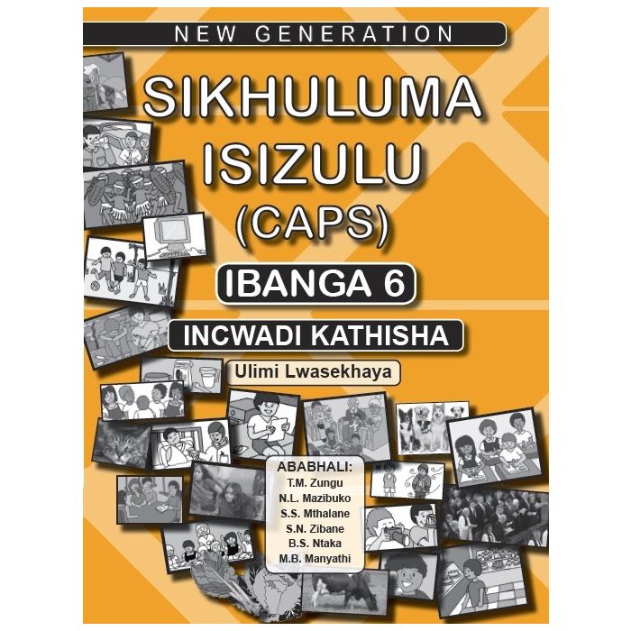 New Generation New Generation Sikhuluma Grade 6 Teacher Guide