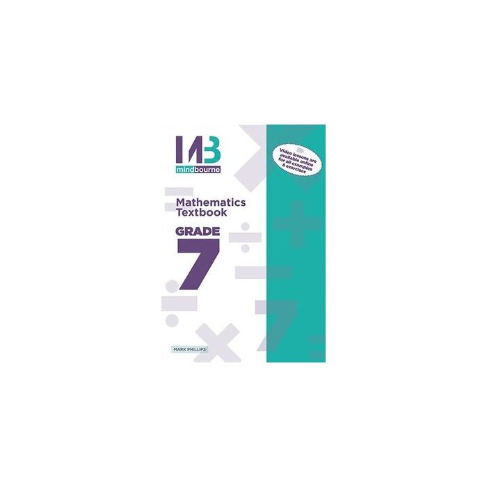 MINDBOURNE MATHEMATICS TEXTBOOK IEB/DBE-GRADE 7