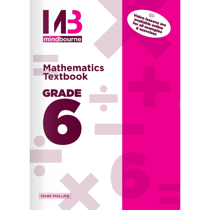 MINDBOURNE MATHEMATICS TEXTBOOK IEB/DBE-GRADE 6