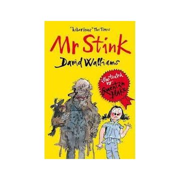 Mr Stink (D. Walliams)