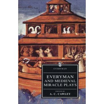 Everyman & Medieval Miracle Plays