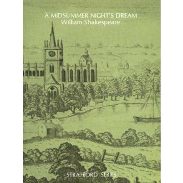 Midsummer Night's Dream, A (Stratford Series)