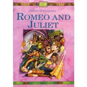 Romeo and Juliet (Active Shakespeare)