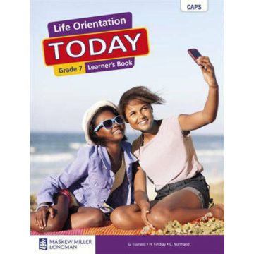 Life Orientation Today Grade 7 LB