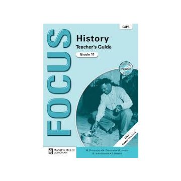 Focus History Gr 11 TG with Control Test Book & Question Bank CD