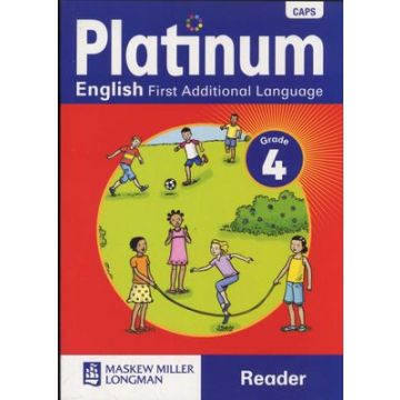 Platinum English First Additional Language Grade 4 Reader