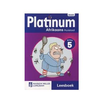 Platinum Afrikaans Huistaal Graad 5 Leesboek