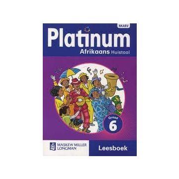 Platinum Afrikaans Huistaal Graad 6 Leesboek