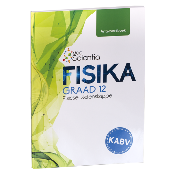 Doc Scientia Graad 12 Fisika Antwoordboek