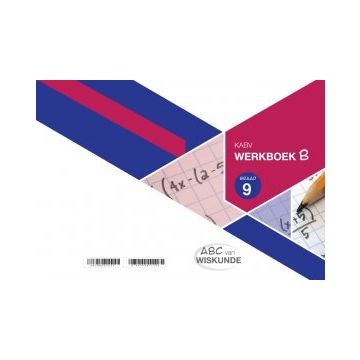ABC van Wiskunde Graad 9 WB-Boek B