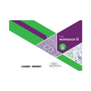 ABC of Mathematics Grade 8 WB-Book B