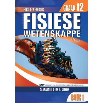 Gr 12 Fisiese Wetenskappe Fisika Boek 1 Teorie en Werkboek