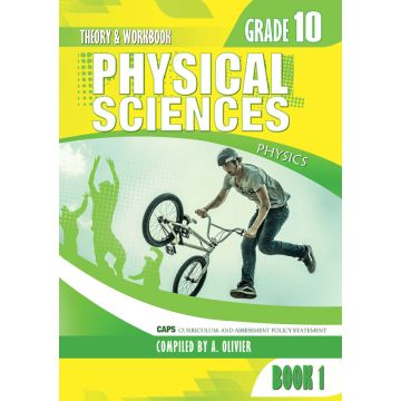 Gr 10 Physical Science Physics Book 1 Theory and Workbook