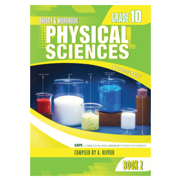 Gr 10 Physical Science Chemistry Book 2 Theory and Workbook