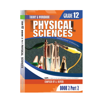 Gr 12 Physical Science Inorganic Book 2 Part 2 Theory and Workbook