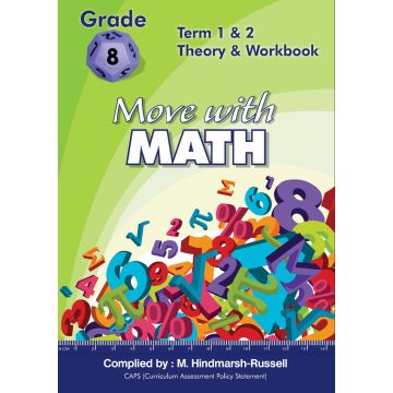 Gr 8 Move with Maths Term 1&2 Theory and Workbook