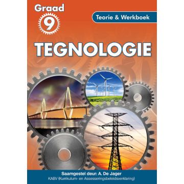 Gr 9 Tegnologie Teorie en Werksboek