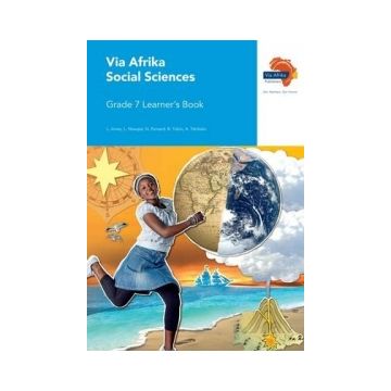 Via Afrika Social Sciences Grade 7 Learner's Book (Printed book.)