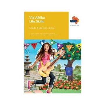 Via Afrika Life Skills Grade 4 Learner's Book (Printed book.)