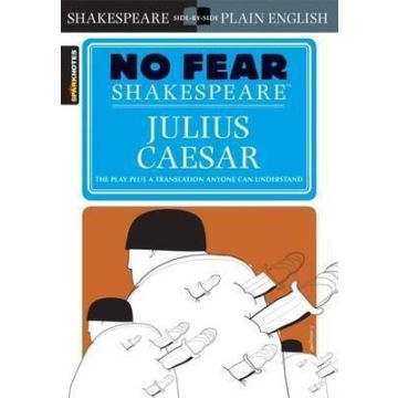 Julius Caesar (No Fear Shakespeare)- ONLY DUE MID JANUARY 2026