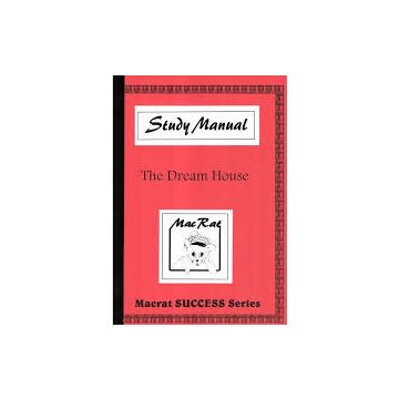 MACRAT-The Dream House Study Manual