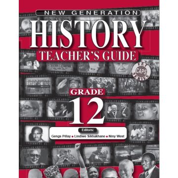 New Generation History Grade 12 Teacher Guide