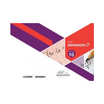 ABC van Wiskunde Graad 10 WB-Boek D