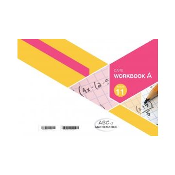 ABC of Mathematics Grade 11 WB-Book A