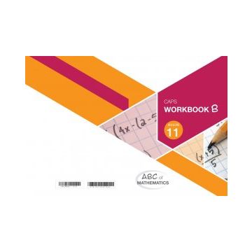 ABC of Mathematics Grade 11 WB-Book B