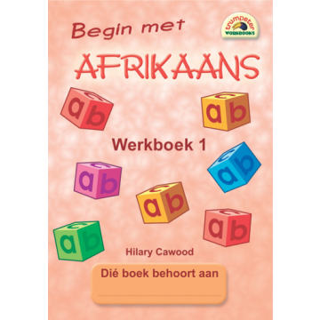 Begin met Afrikaans - Werkboek 1