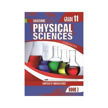 Gr 11 Physical Science Chemistry (Book 2) Solutions