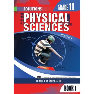 Gr 11 Physical Science Physics (Book 1)Solutions