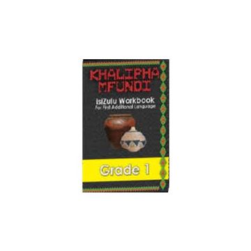 Khalipha Mfundi Workbook - FAL - Grade 1