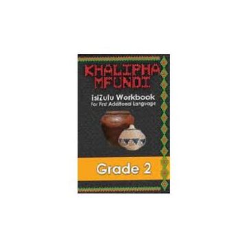 Khalipha Mfundi Workbook - FAL - Grade 2