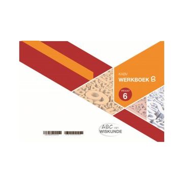 ABC van Wiskunde Graad 6 WB-Boek B