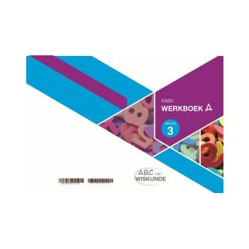 ABC van Wiskunde Graad 3 WB-Boek A