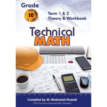 Gr 10 Technical Maths Term 1&2 Theory and Workbook