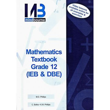 MINDBOURNE MATHEMATICS TEXTBOOK IEB/DBE-GRADE 12
