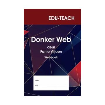 Eduteach: Donker web Werkboek