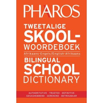 Pharos Tweetalige Skoolwoordeboek | Bilingual School Dictionary